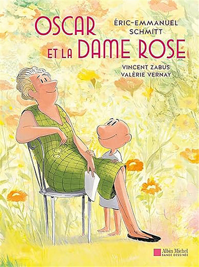 OSCAR ET LA DAME ROSE | ÉRIC-EMMANUEL SCHMITT