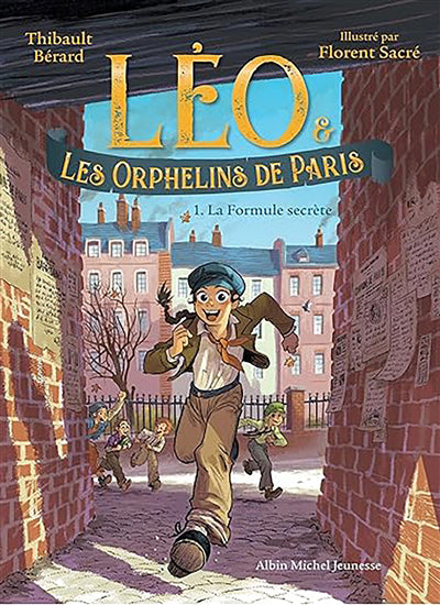 LEO ET LES ORPHELINS DE PARIS T.1