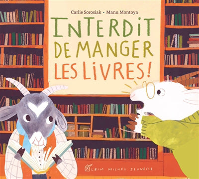 INTERDIT DE MANGER LES LIVRES!