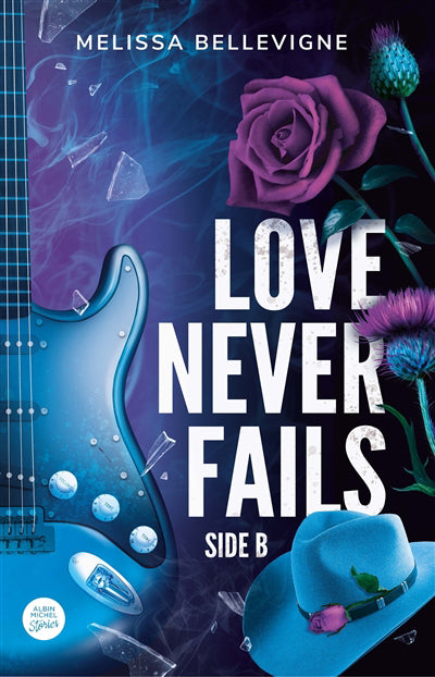 LOVE NEVERS FAILS -SIDE B