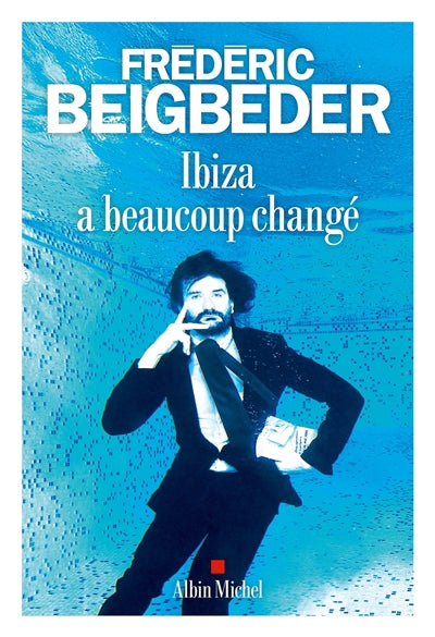 IBIZA A BEAUCOUP CHANGE