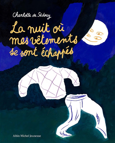 NUIT OU MES VETEMENTS SE SONT ECHAPPES