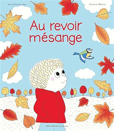 AU REVOIR MESANGE
