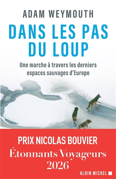 DANS LES PAS DU LOUP