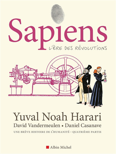 SAPIENS BD T04 -L'ERE DES REVOLUTION