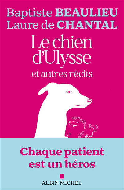 CHIEN D'ULYSSE ET AUTRES RECITS