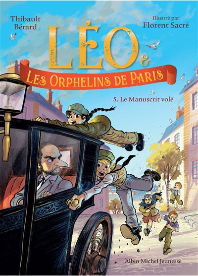LEO ET LES ORPHELINS DE PARIS T.5