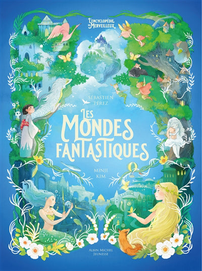 MONDES FANTASTIQUES