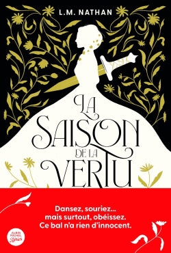 SAISON DE LA VERTU