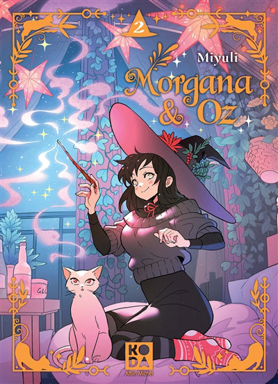 MORGANA ET OZ T02