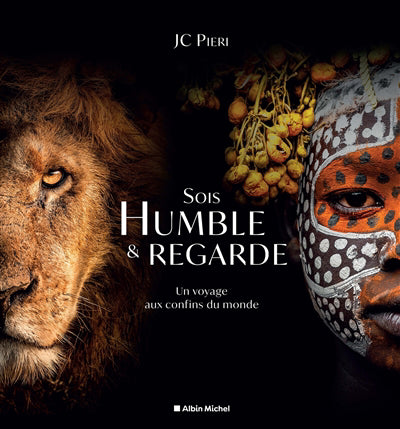 SOIS HUMBLE ET REGARDE