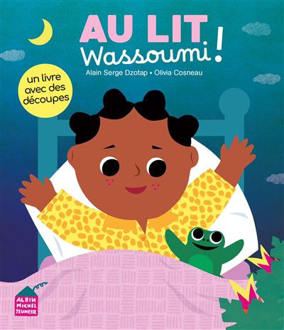 AU LIT, WASSOUMI!