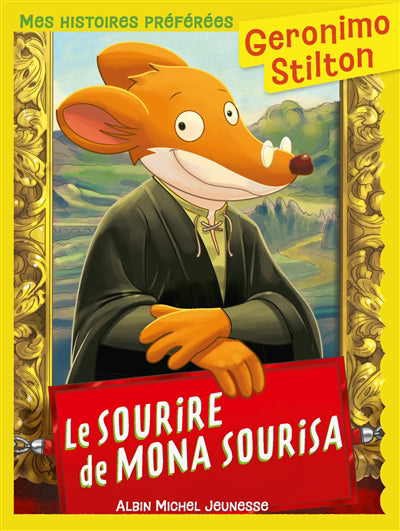 Geronimo Stilton T.1 Le sourire de Mona Sourisa N.E.