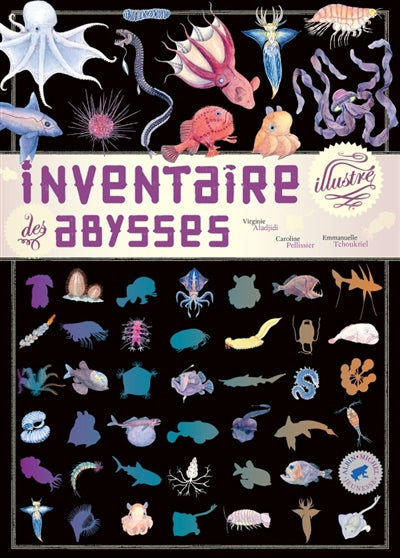 INVENTAIRE ILLUSTRE DES ABYSSES