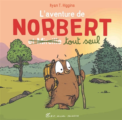 AVENTURE DE NORBERT TOUT SEUL