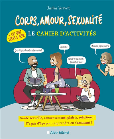 CORPS, AMOUR, SEXUALITE -CAHIER D'ACT.
