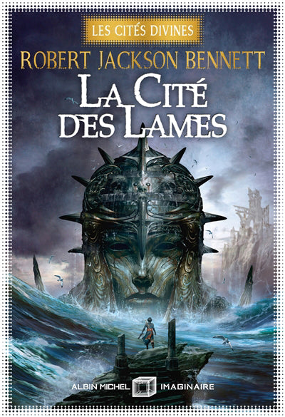 CITE DES LAMES -LES CITES DIVINES T02