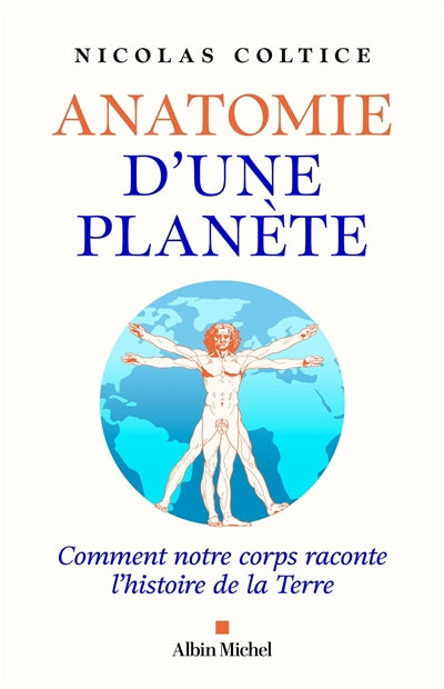 ANATOMIE D'UNE PLANETE