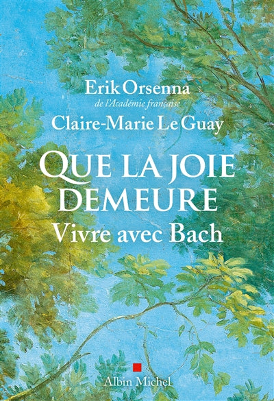 QUE LA JOIE DEMEURE
