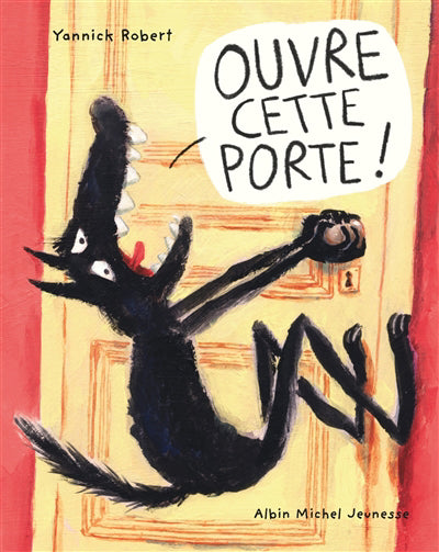 OUVRE CETTE PORTE!