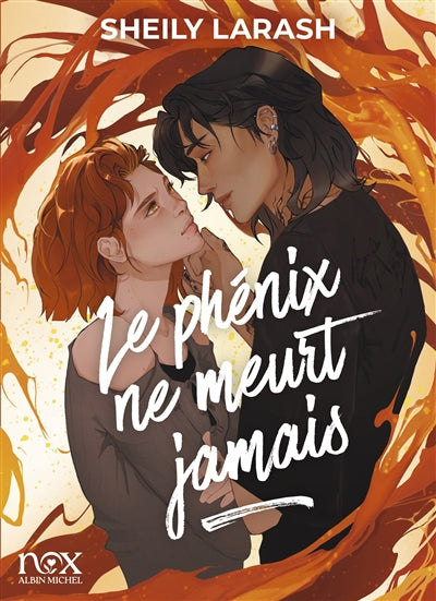 PHENIX NE MEURT JAMAIS