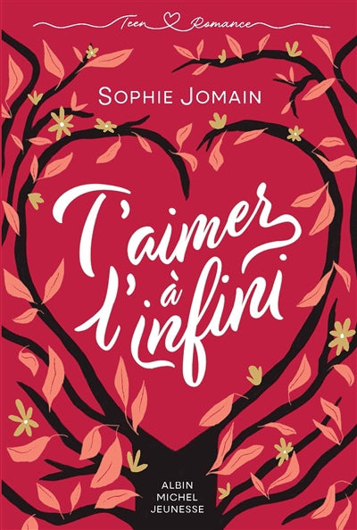 T'AIMER A L'INFINI