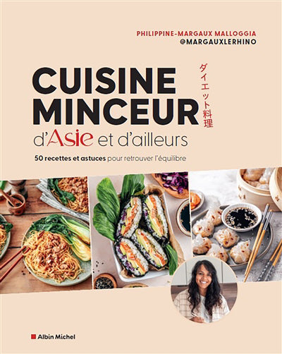 CUISINE MINCEUR D'ASIE ET D'AILLEURS
