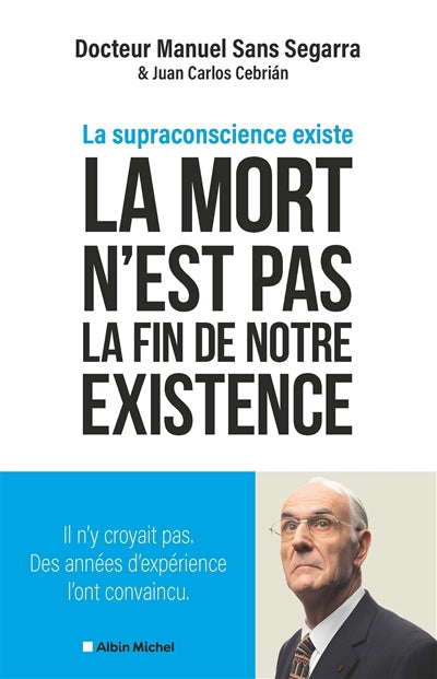MORT N'EST PAS LA FIN DE NOTRE EXISTENCE
