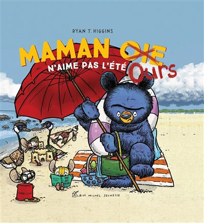 MAMAN OURS N'AIME PAS L'ETE