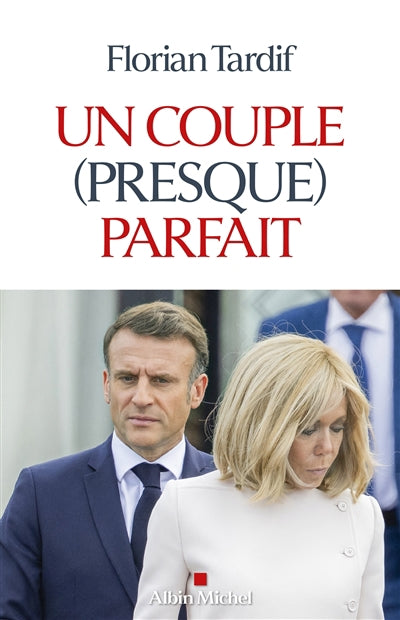 COUPLE (PRESQUE) PARFAIT