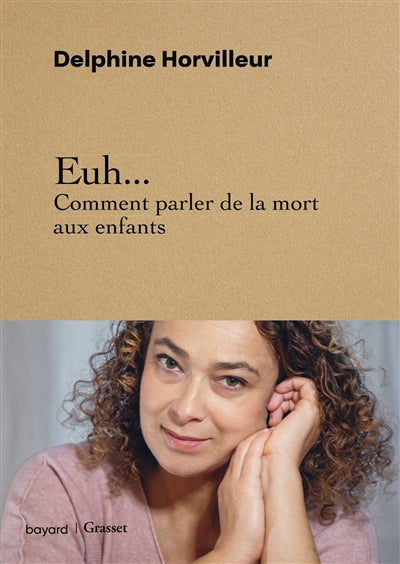 EUH... COMMENT PARLER DE LA MORT AUX ENFANTS