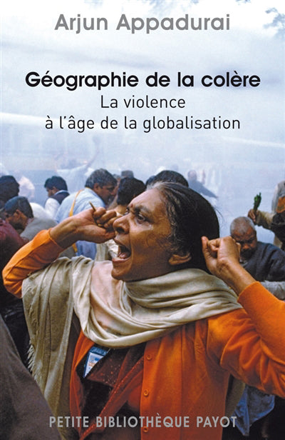 GÉOGRAPHIE DE LA COLÈRE