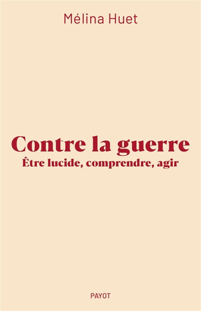 CONTRE LA GUERRE
