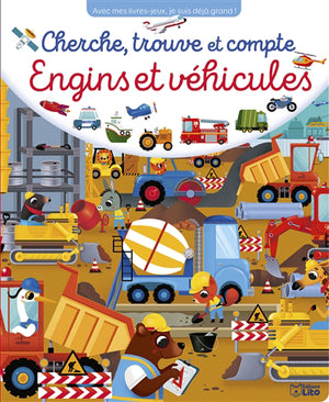 CHERCHE, TROUVE ET COMPTE  ENGINS ET VEHICULES