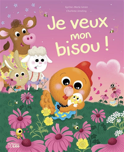 JE VEUX MON BISOU !