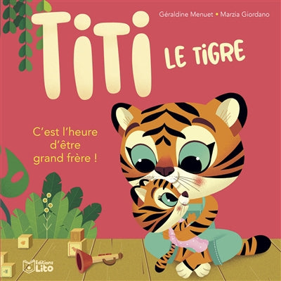 C'EST L'HEURE D'ETRE GRAND FRERE !