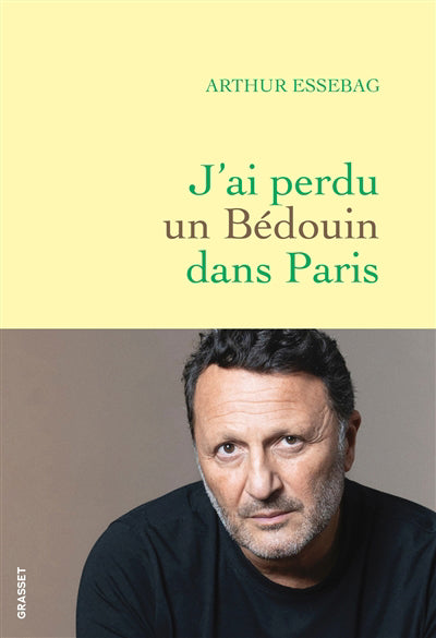 J'AI PERDU UN BÉDOIN DANS PARIS
