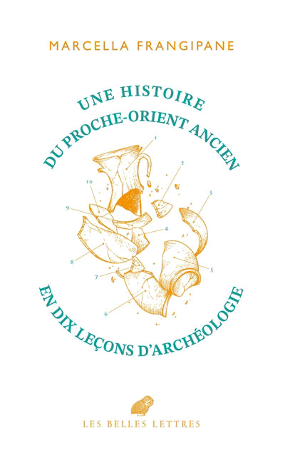 Une histoire du Proche-Orient ancien