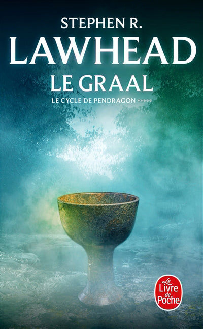 CYCLE DU PENDRAGON #5 LE GRAAL