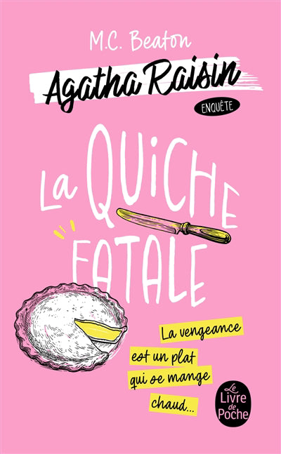 AGATHA RAISIN T01 -LA QUICHE FATALE