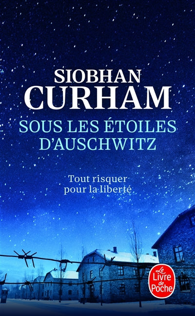 SOUS LES ETOILES D'AUSCHWITZ
