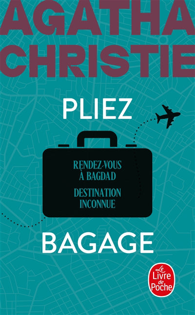 PLIEZ BAGAGE -NOUV. TRAD. REVISEE