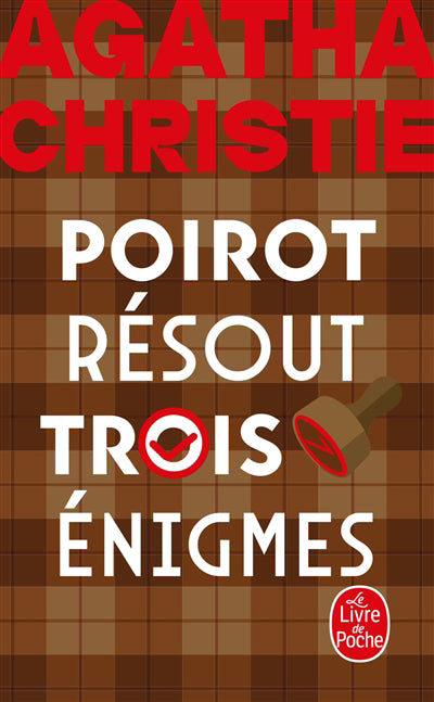 POIROT RESOUT TROIS ENIGMES