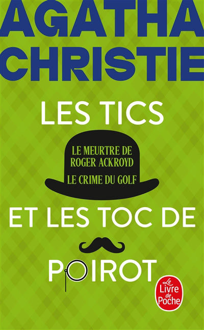 TICS ET LES TOC DE POIROT -NOUV. TRAD...