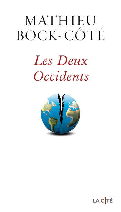 DEUX OCCIDENTS
