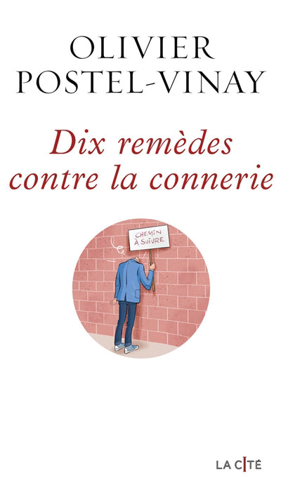 DIX REMEDES CONTRE LA CONNERIE