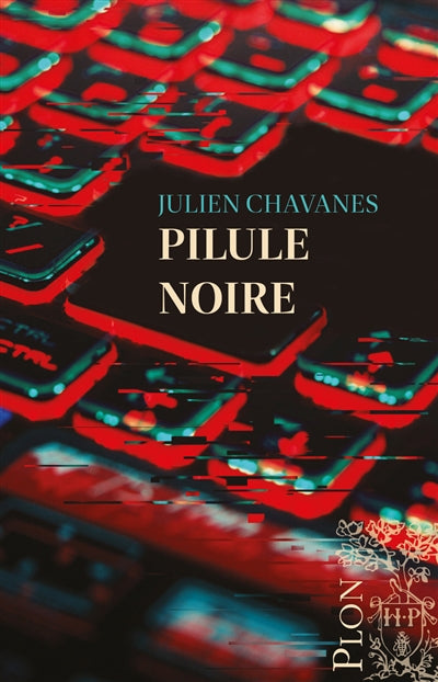 PILULE NOIRE