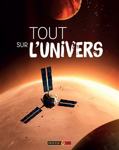 TOUT SUR L'UNIVERS