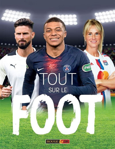 TOUT SUR LE FOOT