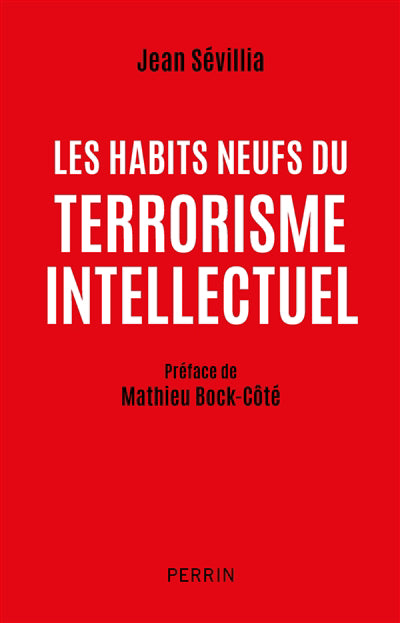 HABITS NEUFS DU TERRORISME INTELLECTUEL